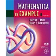 Mathematica by Example by Abell, Martha L., 9780123743183