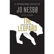 The Leopard A Harry Hole Novel (8) by Nesbo, Jo; Bartlett, Don, 9780307743183
