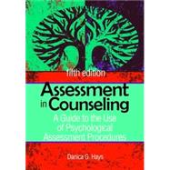 Assessment in Counseling by Danica G. Hays, 9781556203183