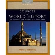 Sources of World History, Volume II by Kishlansky, Mark A., 9780495913184