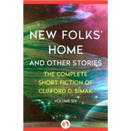 New Folks' Home by Clifford D. Simak, 9781504023184
