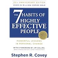 The 7 Habits of Highly Effective People: Powerful Lessons in Personal Change by Covey, Stephen R., 9780606323185