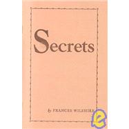 Secrets by Wilshire, Frances, 9780875163185