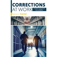 Corrections at Work by TaLisa J. Carter, 9781479823185