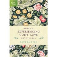 The One Year Experiencing God's Love Devotional by Byrd, Sandra, 9781496413185