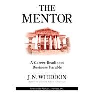 The Mentor by Whiddon, J. N., 9781612543185
