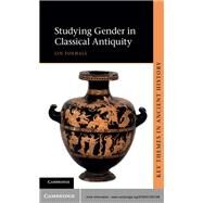 Studying Gender in Classical Antiquity by Lin Foxhall, 9780521553186