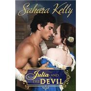Julia and the Devil by Kelly, Sahara, 9781522993186