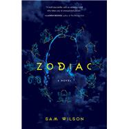 Zodiac by Wilson, Sam, 9781681773186