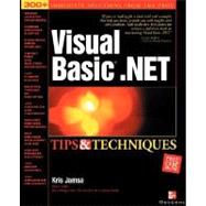 Visual Basic.Net Tips & Techniques by Jamsa, Kris A., 9780072223187