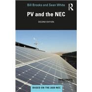 Pv and the NEC by Brooks, Bill; White, Sean, 9780367893187