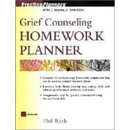 Grief Counseling Homework Planner by Rich, Phil, 9780471433187