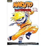 Naruto: Chapter Book, Vol. 8 Intruders by Kishimoto, Masashi, 9781421523187