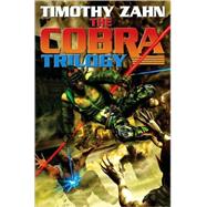 The Cobra Trilogy by Zahn, Timothy, 9781439133187