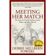 Meeting Her Match by Powers, Debbie Millbern, 9781495403187