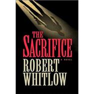 The Sacrifice by Whitlow, Robert, 9780849943188