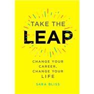 Take the Leap by Bliss, Sara, 9781501183188