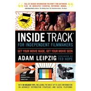 Inside Track for Independent Filmmakers by Leipzig, Adam, 9781319013189