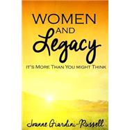 Women and Legacy by Giardini-russell, Joanne, 9781500493189