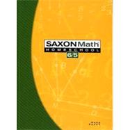 Saxon Math 6/5 Homeschool by Hake, Stephen; Saxon, John, 9781591413189