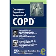 Contemporary Diagnosis and Management of Copd by Anzueto, Antonio, M.D.; Martinez, Fernando J., M.D., 9781935103189