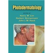 Photodermatology by Lim, Henry W.; Honigsmann, Herbert; Hawk, John L. M., 9780367453190