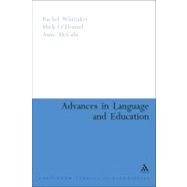 Advances in Language and Education by McCabe, Anne; O'Donnell, Mick; Whittaker, Rachel, 9780826433190