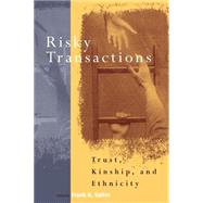 Risky Transactions by Salter, Frank K., 9781571813190