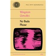No Budu Please by Gonzalez, Wingston; Noel, Urayoan, 9781946433190