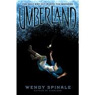 Umberland (Everland, Book 2) by Spinale, Wendy, 9780545953191