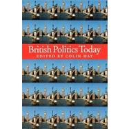 British Politics Today by Hay, Colin, 9780745623191