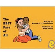 The Best Face of All by Commissiong, Wilesse A. F.; Brown, Buck, 9780913543191