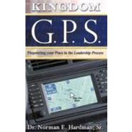 Kingdom Gps by Hardman, Norman E., 9781606473191