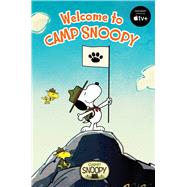 Welcome to Camp Snoopy by Schulz, Charles  M.; Cooper, Jason, 9781665953191