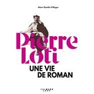 Pierre Loti by Alain Quella-Villger, 9782702163191