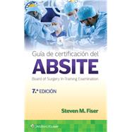 Gua de certificacin del ABSITE by Fiser, Steven M., 9788419663191