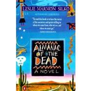 Almanac of the Dead by Silko, Leslie Marmon (Author), 9780140173192