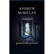 pandemonium by McMillan, Andrew, 9781787333192