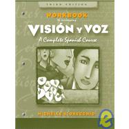 Workbook to accompany Vision y voz: Introductory Spanish, 3e by Galloway, Vicki; Labarca, Angela, 9780471443193