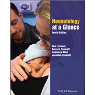Neonatology at a Glance by Lissauer, Tom; Fanaroff, Avroy A.; Miall, Lawrence; Fanaroff, Jonathan, 9781119513193