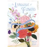 The Language of Flowers by Begay, Odessa, 9780062873194