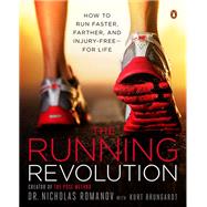 The Running Revolution by Romanov, Nicholas; Brungardt, Kurt (CON), 9780143123194