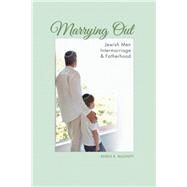 Marrying Out by McGinity, Keren R., 9780253013194