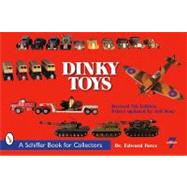 Dinky Toys,Force, Edward,9780764333194
