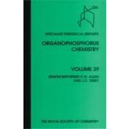 Organophosphorus Chemistry by Allen, D. W.; Walker, B. J. (CON); Dahl, O. (CON); Hall, C. Dennis (CON), 9780854043194