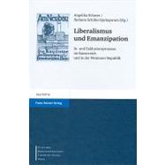 Liberalismus Und Emanzipation by Schaser, Angelika; Schuler-Springorum, Stefanie, 9783515093194