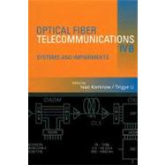 Optical Fiber Telecommunications IV by Kaminow, Ivan P., 9780080513195