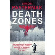 Death Zones by Pasternak, Simon; Aitken, Martin, 9780099593195