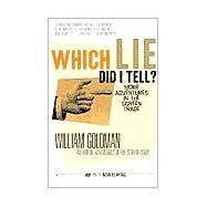 Which Lie Did I Tell? by GOLDMAN, WILLIAM, 9780375703195