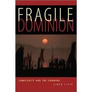 Fragile Dominion by Levin, Simon, 9780738203195